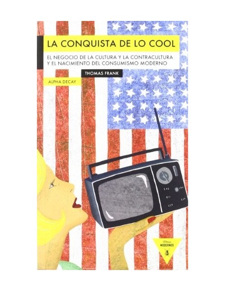 La conquista de lo cool (Usado)
