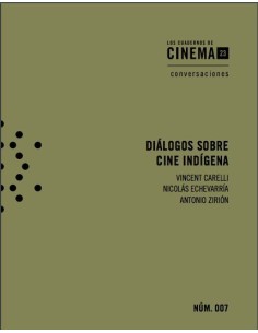 Diálogos sobre cine indígena (Usado)