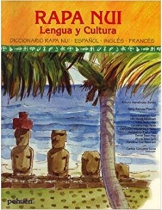 Rapa Nui. Lengua y cultura. Diccionario Rapa Nui - Español - Inglés - Francés (Usado)