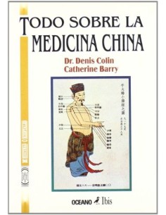 Todo sobre la medicina china (Usado)