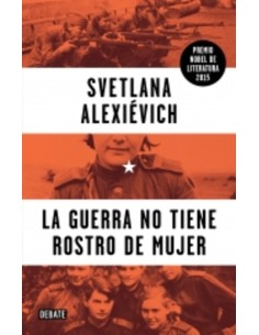 La guerra no tiene rostro de mujer (Nuevo)
