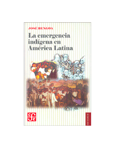 La emergencia indígena en América latina (Nuevo)