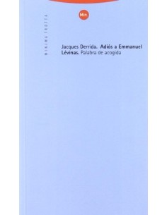 Adiós a Emmanuel Lévinas. Palabra de acogida (Usado)