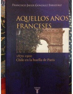 Aquellos años franceses (Usado)