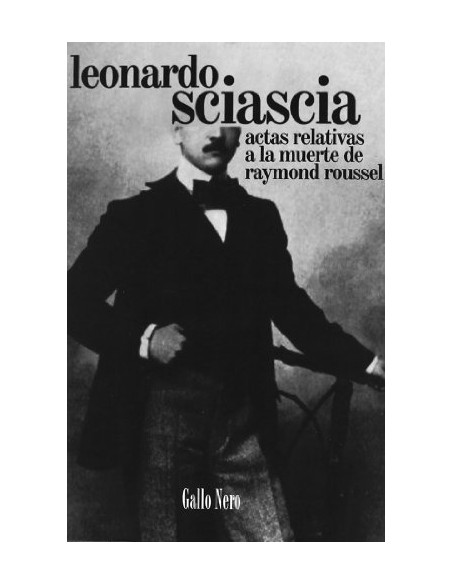 Actas relativas a la muerte de Raymond Roussel (Usado) Actas relativas a la muerte de Raymond Roussel (Usado)