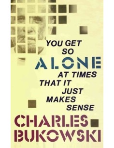 You get so alone (Usado)