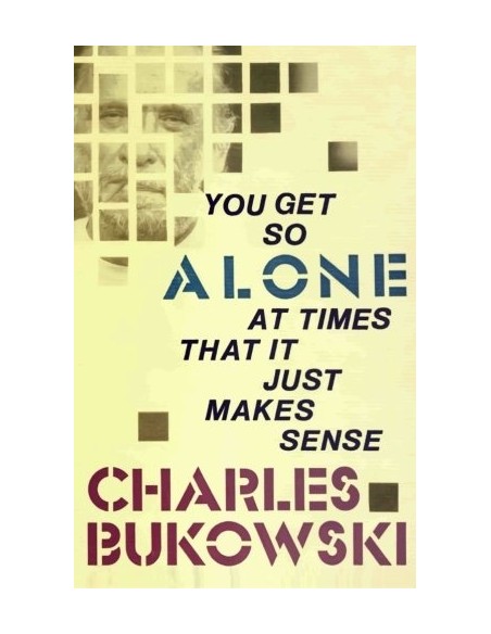 You get so alone (Usado)