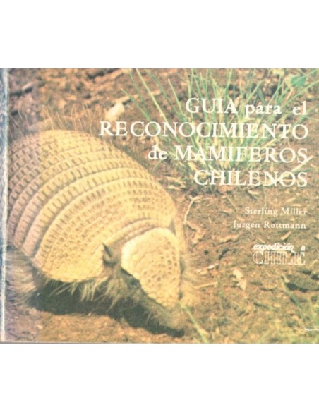 Guía para el reconocimiento de mamíferos chilenos (Usado)