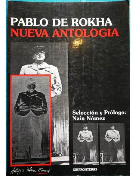 Nueva antología Pablo de Rokha (Usado) Nueva antología Pablo de Rokha (Usado)