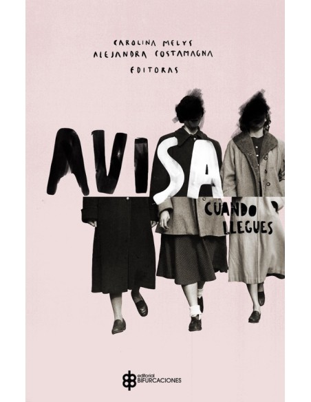 Avisa cuando llegues (Usado)