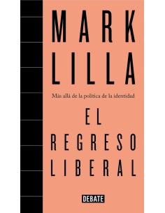 El regreso liberal (Usado)