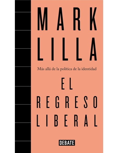 El regreso liberal (Usado) El regreso liberal (Usado)