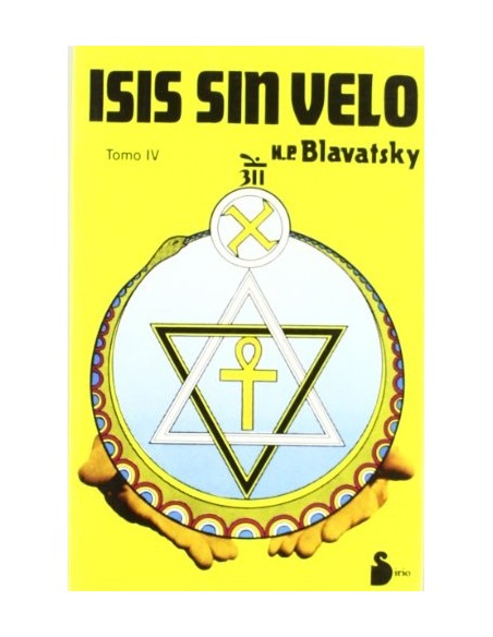 Isis sin velo. Tomo IV (Usado)
