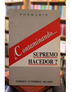 Contaminando supremo hacedor? (firmado) (Usado)