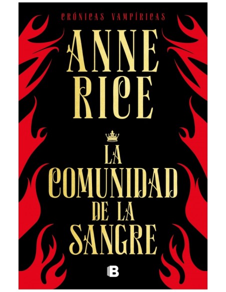 La comunidad de la sangre (Crónicas vampíricas 13) (Nuevo) La comunidad de la sangre (Crónicas vampíricas 13) (Nuevo)