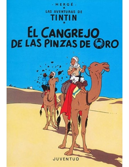 Las aventuras de Tintín 9. El cangrejo de las pinzas de oro (Nuevo) Las aventuras de Tintín 9. El cangrejo de las pinzas de oro (Nuevo)