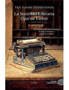 La sociedad literaria Ojos de liebre (Usado)