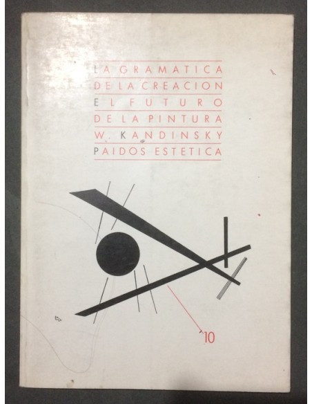 La gramática de la creación. El futuro de la pintura (Usado) La gramática de la creación. El futuro de la pintura (Usado)