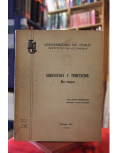 Agricultura y tributación. Dos ensayos (Usado)