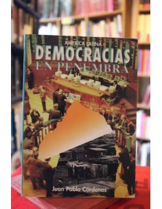 Democracias en penumbra (Usado)