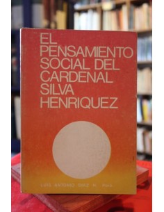 El pensamiento social del Cardenal Silva Henriquez (Usado)