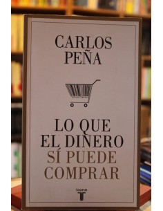 Lo que el dinero sí puede comprar (Usado)
