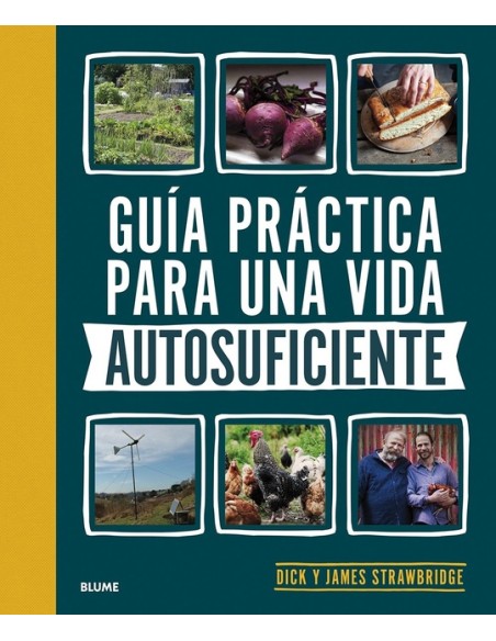 Guía práctica para una vida autosuficiente (Nuevo)