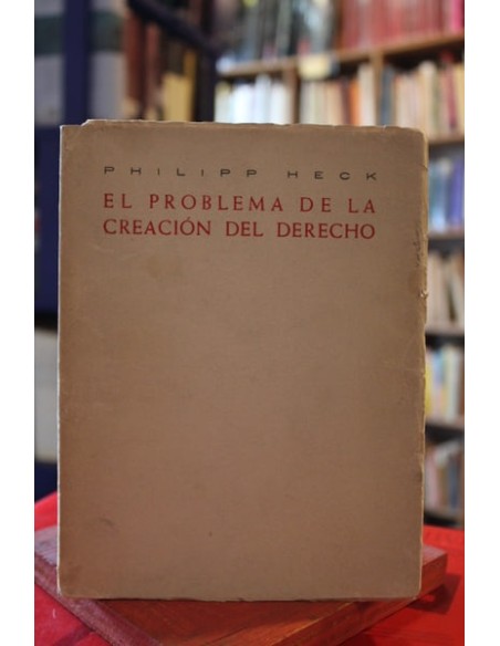 El problema de la creación del derecho (Usado) El problema de la creación del derecho (Usado)