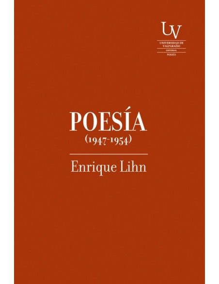 Poesía de Enrique Lihn (1947-1954). Estuche (Usado)
