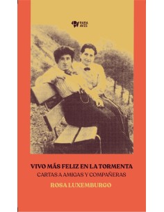 Vivo más feliz en la tormenta. Cartas a amigas y compañeras (Usado)