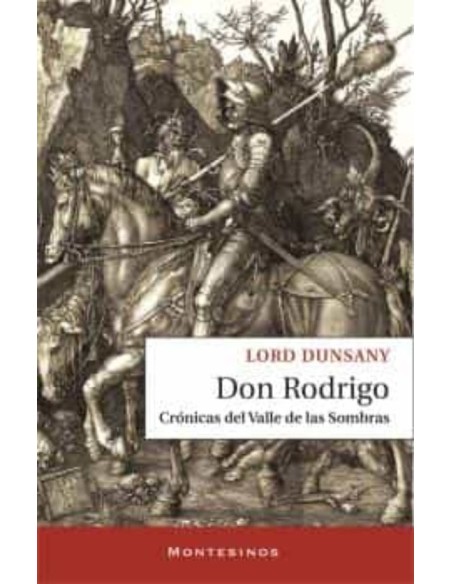Don Rodrigo. Crónicas de valle de las sombras (Nuevo)