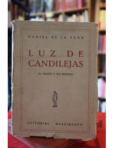 Luz de candilejas. El teatro y sus miserias (Usado)