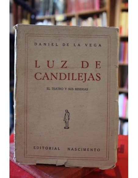 Luz de candilejas. El teatro y sus miserias (Usado) Luz de candilejas. El teatro y sus miserias (Usado)