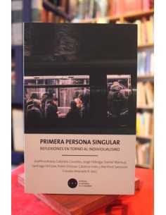 Primera persona singular. Reflexiones en torno al individualismo (Usado)
