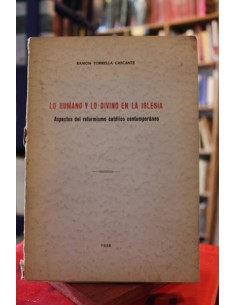 Lo humano y lo divino en la iglesia (Usado)