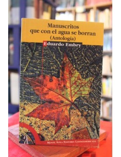Manuscritos que con el agua se borran (antología) (Usado)