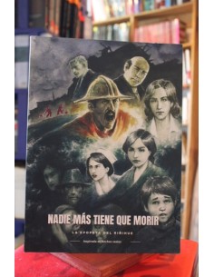 Nadie más tiene que morir. La epopeya del Riñihue (Usado)