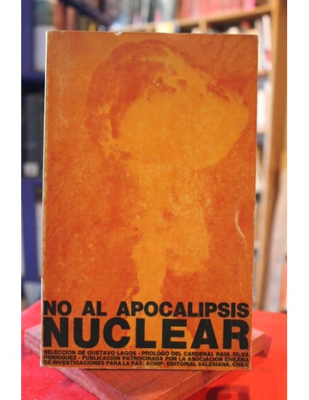 No al apocalipsis nuclear (Usado) No al apocalipsis nuclear (Usado)