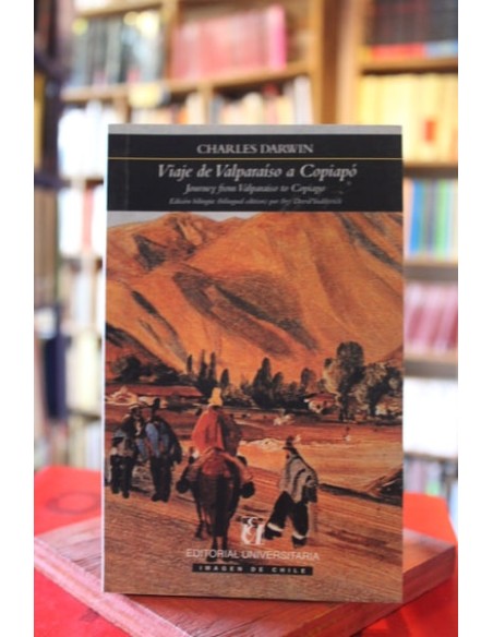 Viaje de Valparaíso a Copiapó (edición bilingüe español-inglés) (Usado) Viaje de Valparaíso a Copiapó (edición bilingüe español-inglés) (Usado)
