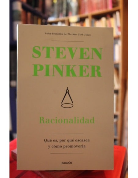 Racionalidad. Qué es, por qué escasea y como promoverla (Usado)