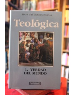 Teoloógica. Vol 1: Verdad del mundo (Usado)