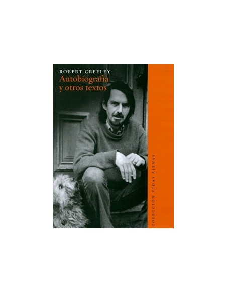 Autobiografía y otros textos (Creeley) (Usado) Autobiografía y otros textos (Creeley) (Usado)