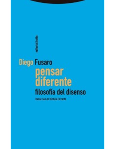 Pensar diferente. Filosofía del disenso (Nuevo)