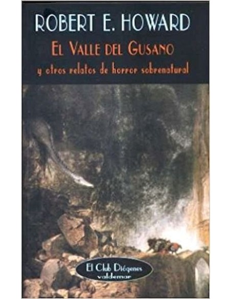 El Valle del Gusano (Nuevo) El Valle del Gusano (Nuevo)