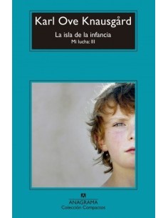 La isla de la infancia. Mi lucha: III (Compactos) (Nuevo)