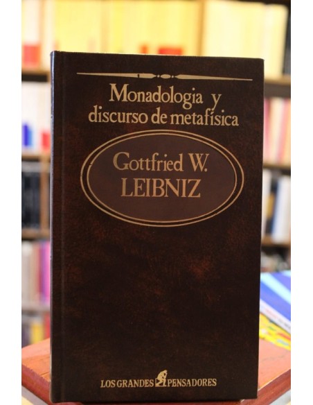 Monadologia y discurso de la metafísica (Usado)