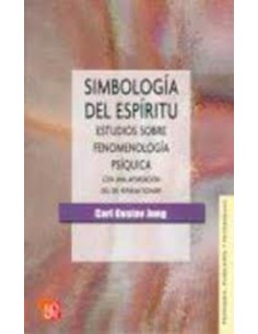 Simbología del espíritu. Estudios sobre fenomenología psíquica (Nuevo)