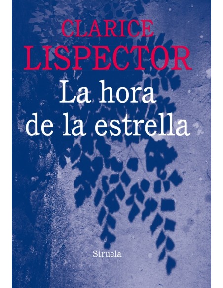 La hora de la estrella (Nuevo)