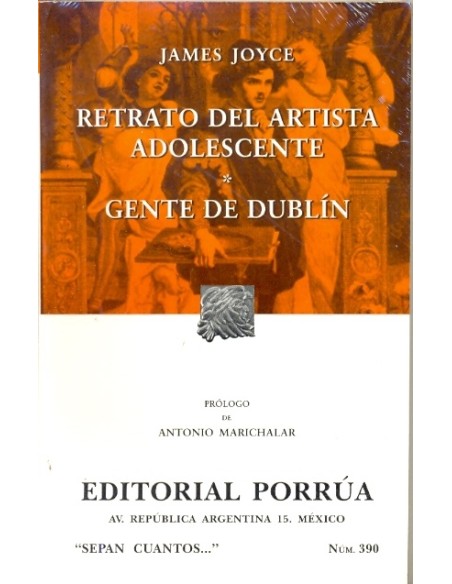 Retrato de un artista adolescente / Gente de Dublin (Nuevo) Retrato de un artista adolescente / Gente de Dublin (Nuevo)