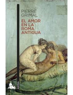 El amor en la Roma antigua (Nuevo)